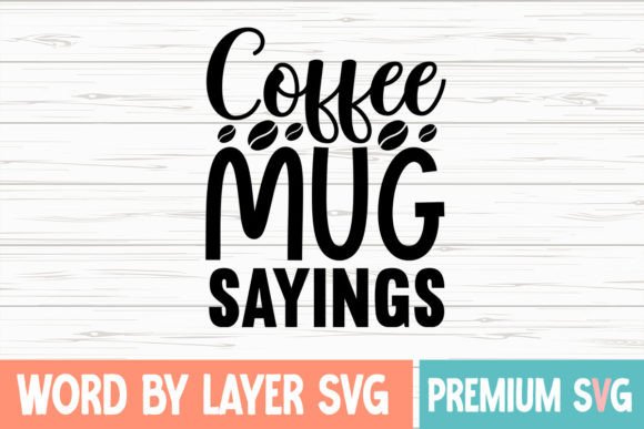 Coffee Mug Sayings Svg: A Practical Review for Embroidery Projects