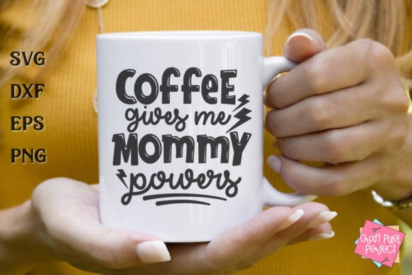Mom Humor SVG: Coffee Mug Design Review
