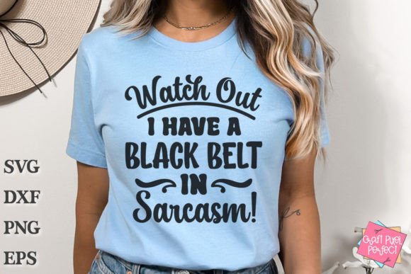 Sarcasm SVG Review: Black Belt in Sarcasm for Embroidery