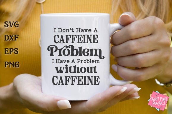 Snarky Coffee Mug Svg, Work Mug Quote – Hands-On Review